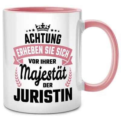 Achtung, erheben Sie sich vor Ihrer Majestät der Juristin - lustige Jura Tasse mit Spruch als Geschenk für Juristin oder Anwältin, Pinke Tasse