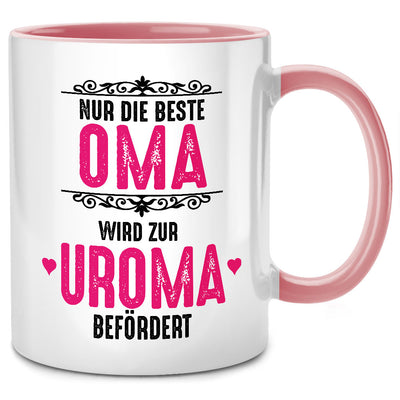 Nur die beste Oma wird zur Uroma befördert. Lustige Tasse mit Spruch für Uroma und Geschenk für Oma oder du wirst Oma Geschenke, Pinke Tasse