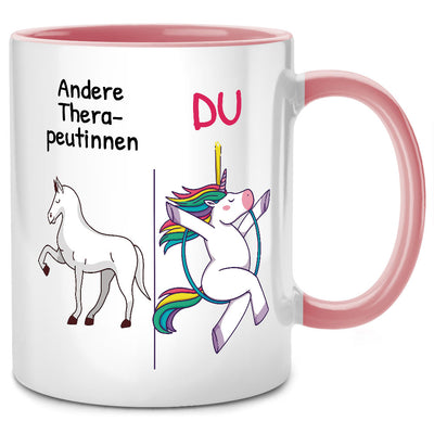 Andere Therapeutinnen, Du. Lustige Einhorn Tasse mit Spruch als Geschenk für Therapeutin, Pinke Tasse