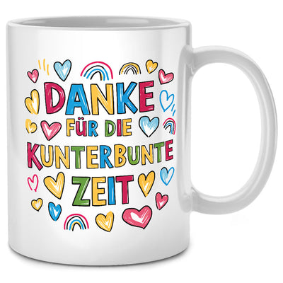 Danke für die kunterbunte Zeit - bunte Tasse mit Spruch als Abschiedsgeschenk für Erzieherin oder Erzieher Geschenk