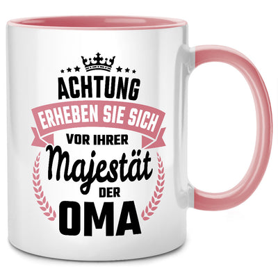 Achtung, erheben Sie sich vor Ihrer Majestät der Oma - lustige Tasse mit Spruch als Geschenk für Oma oder Geschenkideen für Oma, Pinke Tasse