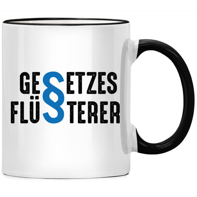 Gesetzesflüsterer, lustige Jura Tasse mit Spruch als Geschenk für besonderen Anwalt oder Anwältin oder lustige Geschenke für Jurist, Juristin