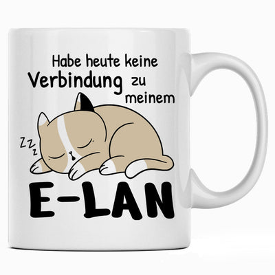 Habe heute keine Verbindung zu meinem E-LAN, lustige Tasse mit Spruch und Katze als Geschenk für Kollegen oder Lieblingskollegin